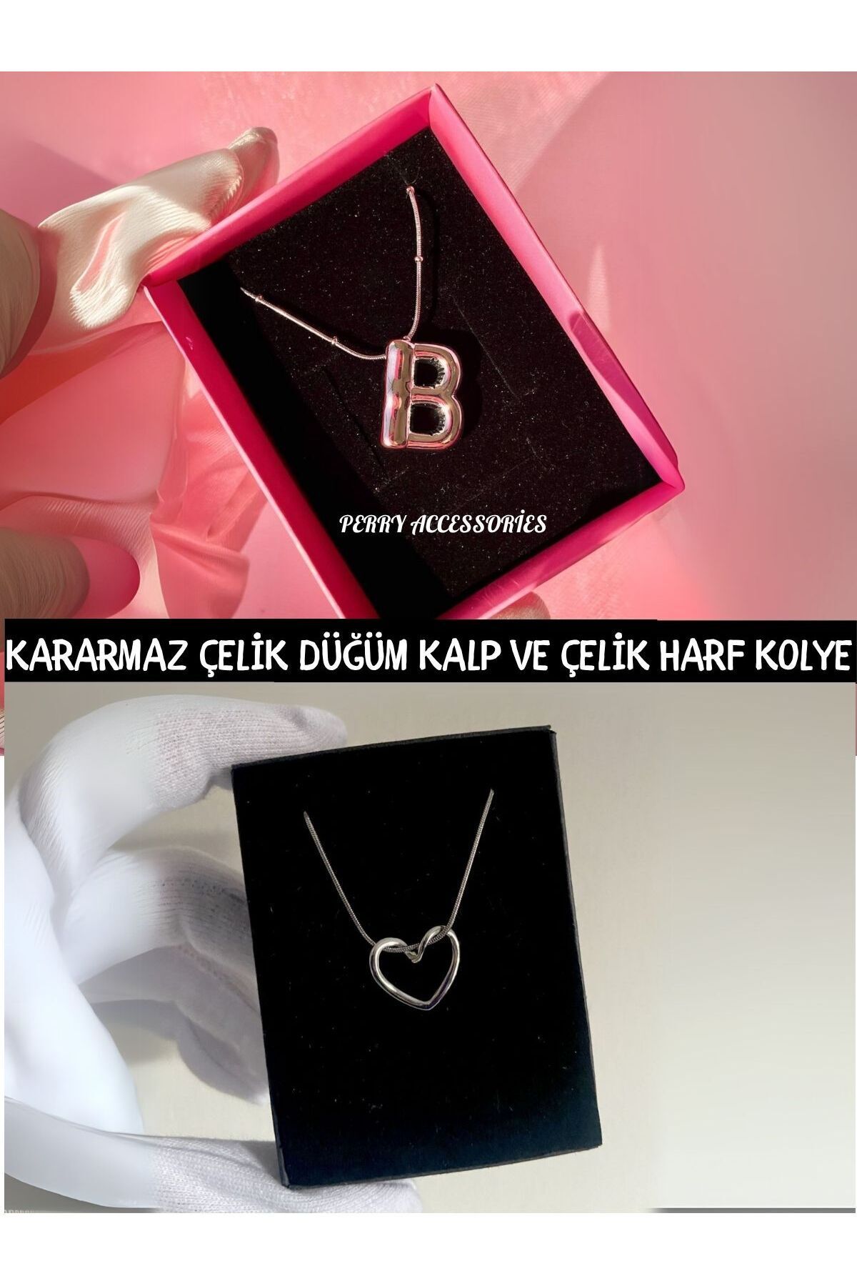 kararmaz çelik balon B harf kolye VE kararmaz garantili çelik DÜĞÜM KALP KOLYE balon harf kolye